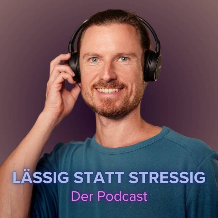 Lässig Statt Stressig Podcast